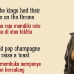 Review Makna lagu Kings & Queens: Raja dan Ratu