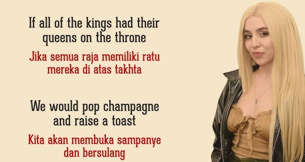 Review Makna lagu Kings & Queens: Raja dan Ratu